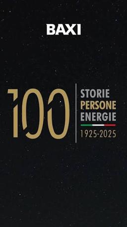 100 anni di Baxi: Storie e Persone — copertina 2